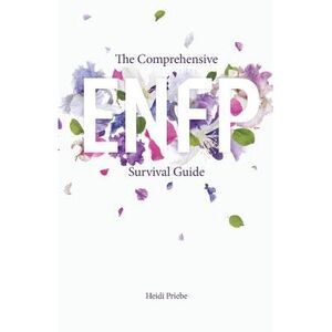 The Comprehensive ENFP Survival Guide -- Heidi Priebe